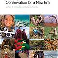 Conservation for a New Era
